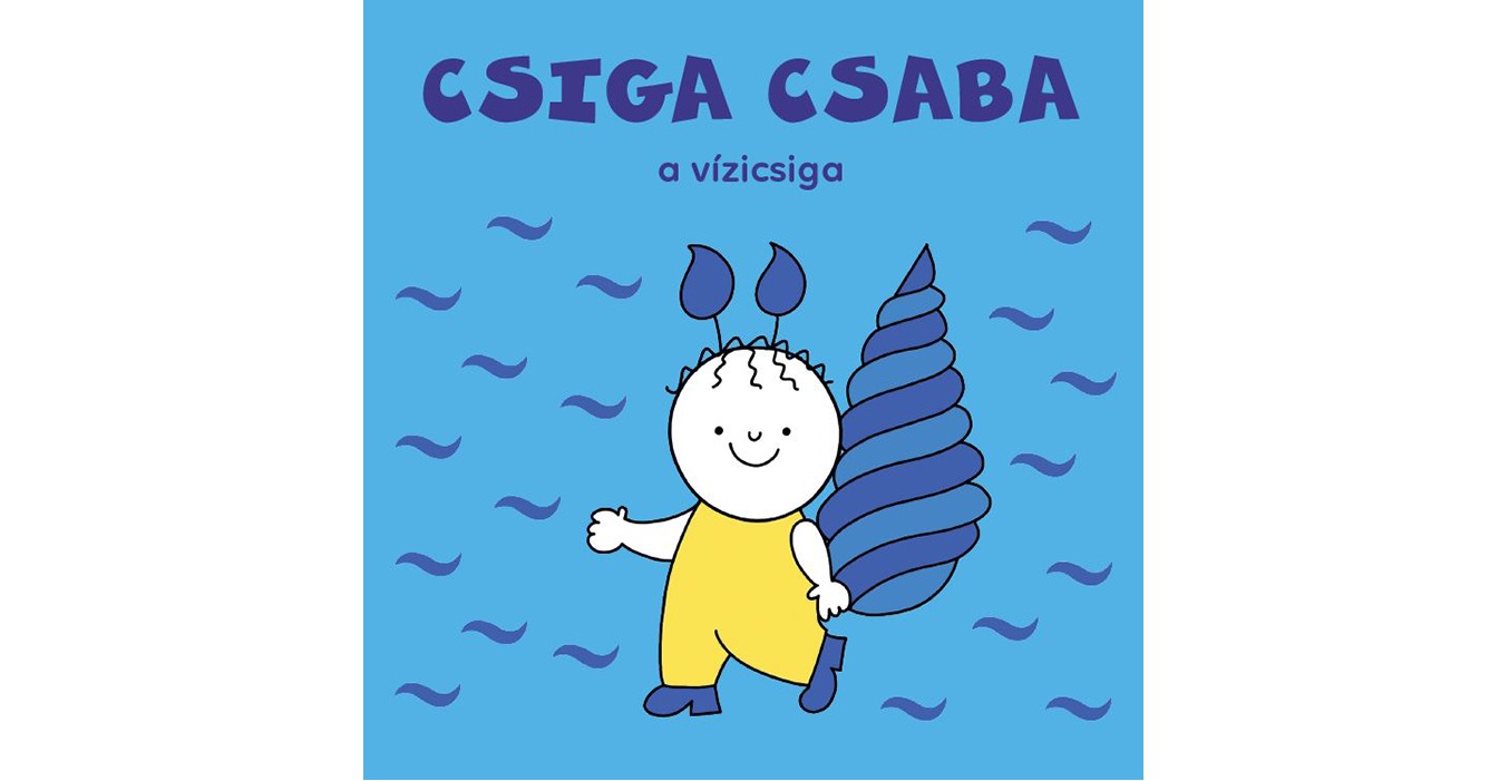 Bartos Erika - Csiga Csaba, a vízicsiga