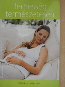 Susannah Marriott - Terhesség természetesen [antikvár]