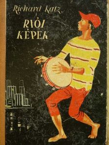 Richard Katz - Riói képek [antikvár]