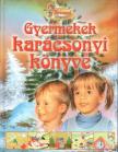 Csendes Istvánné - Gyermekek karácsonyi könyve [antikvár]