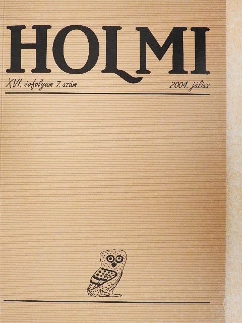 Arató László - Holmi 2004. július [antikvár]