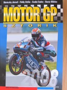 Baráz Miklós - Motor GP sztorik 2008 [antikvár]