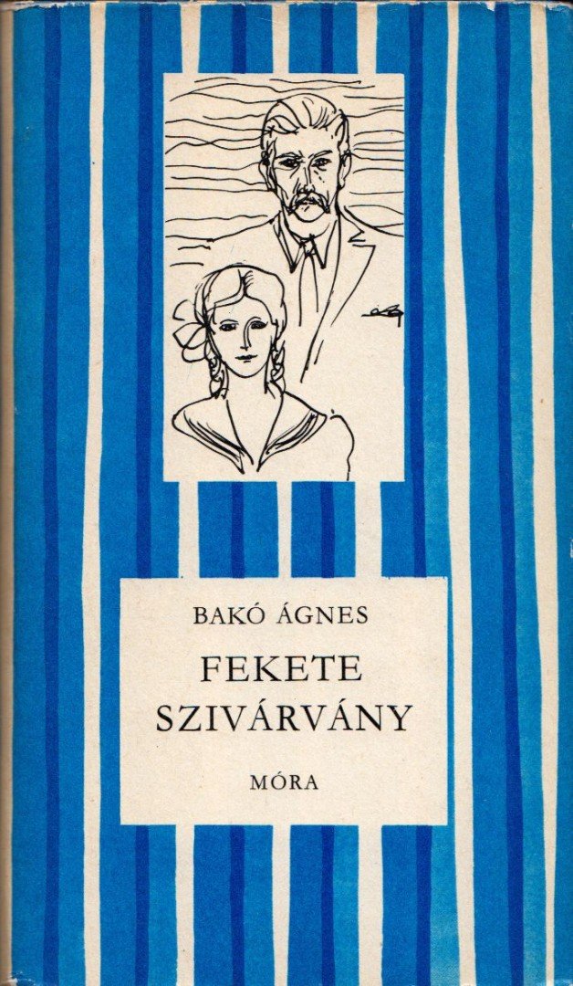 BAKÓ ÁGNES - Fekete szivárvány [antikvár]