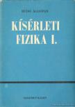 Dr. Budó Ágoston - Kísérleti fizika I. [antikvár]