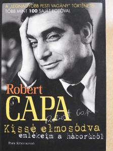 Robert Capa - Kissé elmosódva [antikvár]
