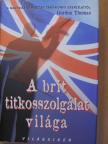 Gordon Thomas - A brit titkosszolgálat világa [antikvár]