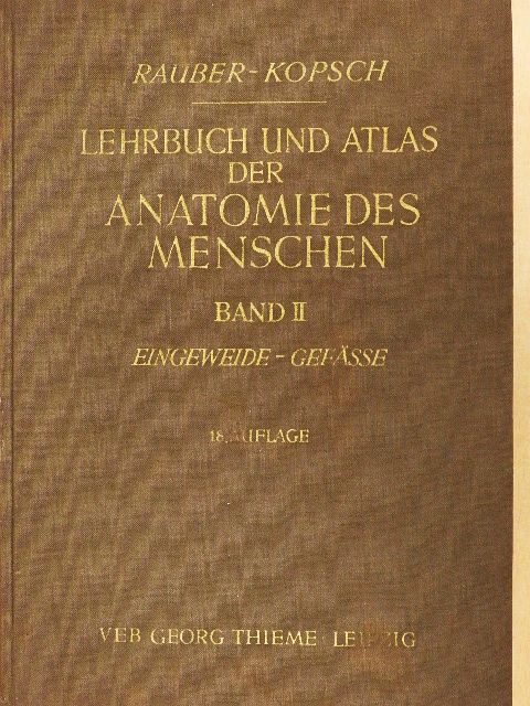 Dr. Fr. Kopsch - Lehrbuch und Atlas der Anatomie des Menschen II. [antikvár]