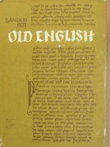 Rot Sándor - Old English [antikvár]