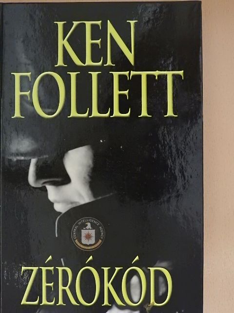 Ken Follett - Zérókód [antikvár]