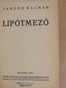 Vándor Kálmán - Lipótmező [antikvár]