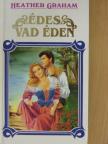 Heather Graham - Édes vad éden [antikvár]