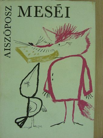 Aiszóposz - Aiszóposz meséi [antikvár]