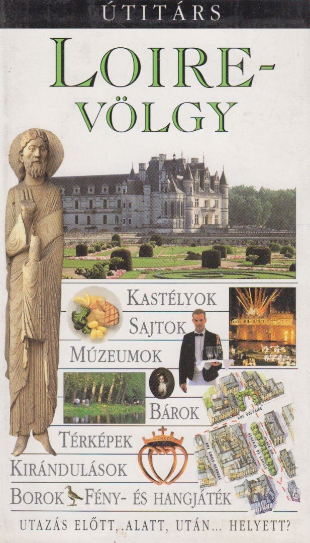 Loire-völgy (Útitárs) [antikvár]
