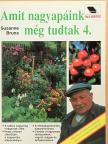 Susanne Bruns - Amit nagyapáink még tudtak 4. [antikvár]