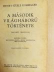 Henry Steele Commager - A második világháború története [antikvár]