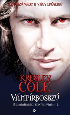 Kresley Cole - Vámpírbosszú - Halhatatlanok alkonyat után - 12. [eKönyv: epub, mobi]