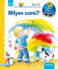 Doris Rübel - Milyen színű? - Mit? Miért? Hogyan? mini