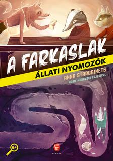 Starobinets, Anna - A farkaslak - Állati nyomozók 1.