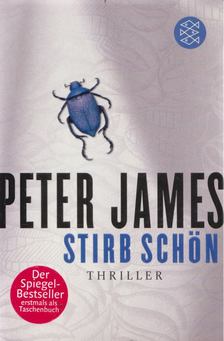 Peter James - Stirb schön [antikvár]