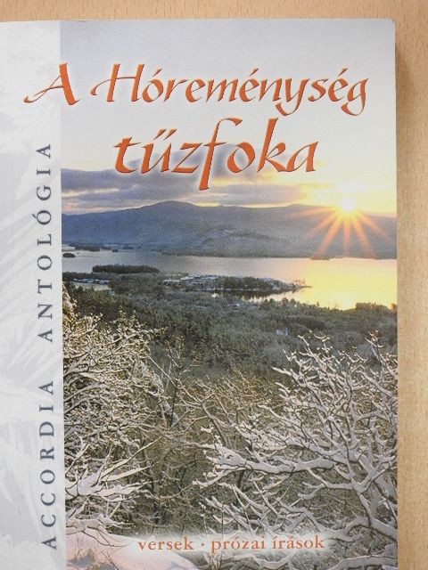 Balázs Tibor - A Hóreménység tűzfoka [antikvár]