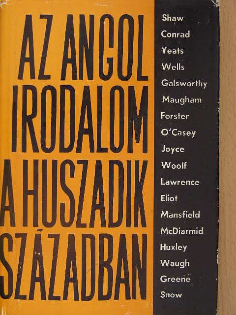 Benedek András - Az angol irodalom a huszadik században I. [antikvár]