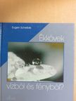 Eugen Scheible - Ékkövek vízből és fényből? [antikvár]