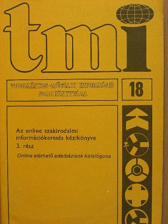 Az online szakirodalmi információkeresés kézikönyve 3. [antikvár]