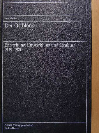 Dr. Jens Hacker - Der Ostblock [antikvár]