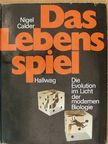 Nigel Calder - Das Lebens spiel [antikvár]