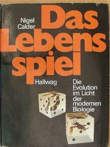Nigel Calder - Das Lebens spiel [antikvár]
