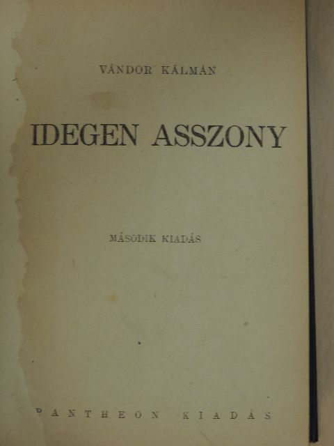 Vándor Kálmán - Idegen asszony [antikvár]