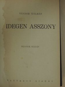 Vándor Kálmán - Idegen asszony [antikvár]
