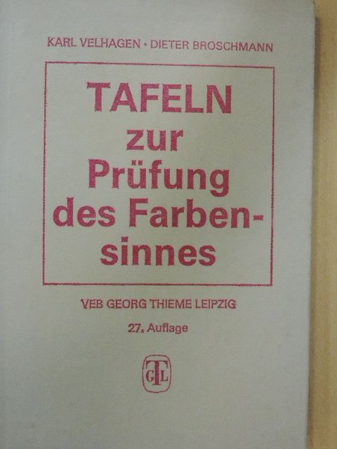 Tafeln zur Prüfung des Farbensinnes [antikvár]