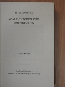 Peter Lippert S. J. - Vom endlichen zum unendlichen [antikvár]
