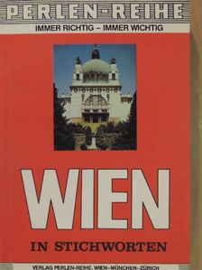 Franz Peissensteiner - Wien in Stichworten [antikvár]