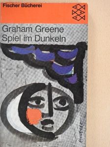 Graham Greene - Spiel im Dunkeln [antikvár]