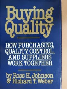 Richard T. Weber - Buying Quality [antikvár]