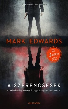 Mark Edwards - A szerencsések [eKönyv: epub, mobi]