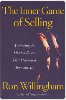 Ron Willingham - The Inner Game of Selling [antikvár]