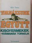 Várkői Ferenc - Tornázzunk együtt [antikvár]