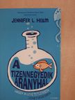Jennifer L. Holm - A tizennegyedik aranyhal [antikvár]