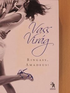 Vass Virág - Ringass, Amadeus! [antikvár]