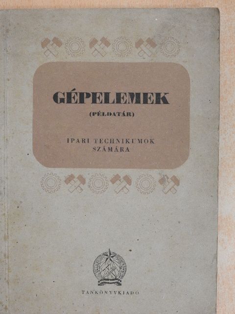 Dr. Vörös Imre - Gépelemek I. [antikvár]
