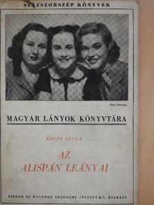 Krudy Gyula - Az alispán leányai [antikvár]