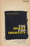 Allen Wheelis - The quest for identity [antikvár]