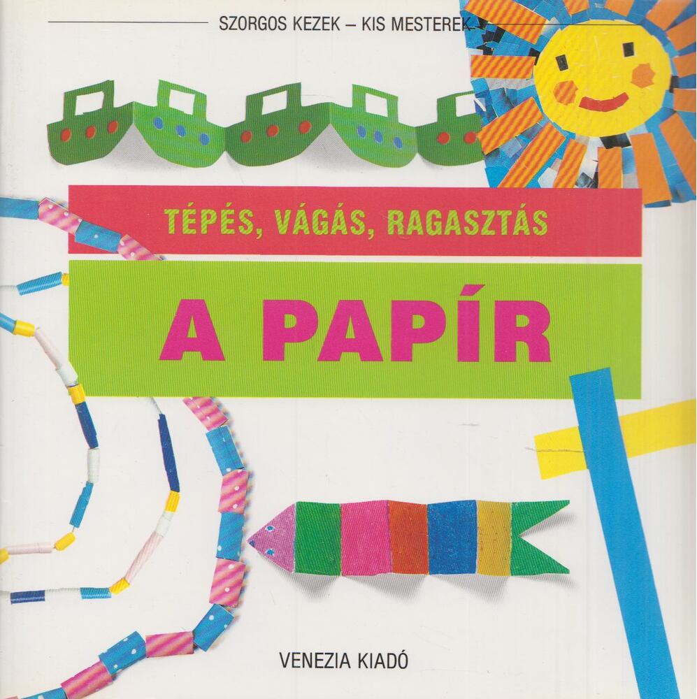 Krén Katalin (szerk.) - A papír [antikvár]
