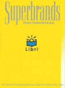 ÚJVÁRI MIKLÓS - Superbrands Magyarország 2004 [antikvár]