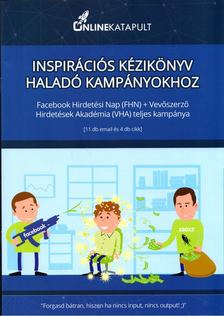 Inspirációs kézikönyv haladó kampányokhoz [antikvár]