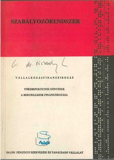 Dr. Tétényi Zoltán, Paróczai Péterné dr. - Tőkebefektetési döntések - A beruházások finanszírozása [antikvár]