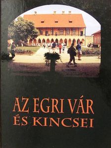 Az egri vár és kincsei [antikvár]